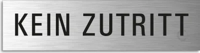 Produktbild von Türschild Kein Zutritt Hinweisschild Textschild Aluminium Edelstahloptik 160x40 mm selbstklebend