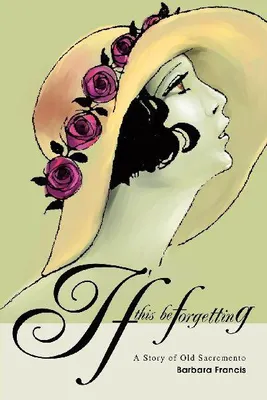 Produktbild von If This Be Forgetting