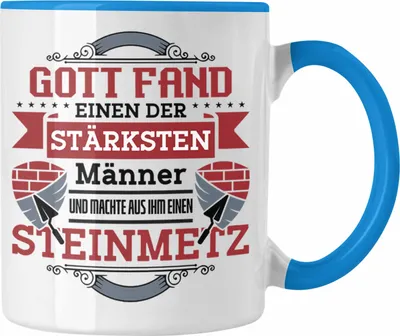 Produktbild von Trendation - Steinmetz Tasse Geschenk Spruch Geschenkidee Spruch (Blau)