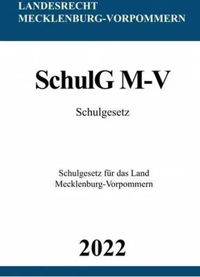 Produktbild von Schulgesetz SchulG M-V 2022
