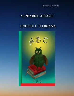 Produktbild von Alphabet, Alfavit und Eule Floriana