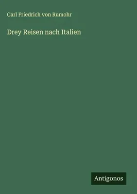 Produktbild von Drey Reisen nach Italien