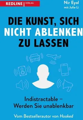 Immagine prodotto di Die Kunst, sich nicht ablenken zu lassen