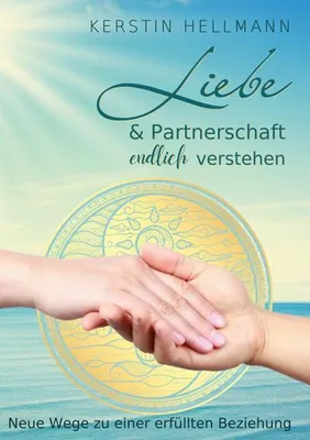 Produktbild von Liebe & Partnerschaft endlich verstehen