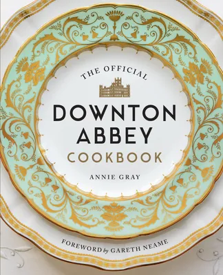 Produktbild von The Official Downton Abbey Cookbook