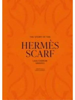 Produktbild von The Story of the Hermès Scarf