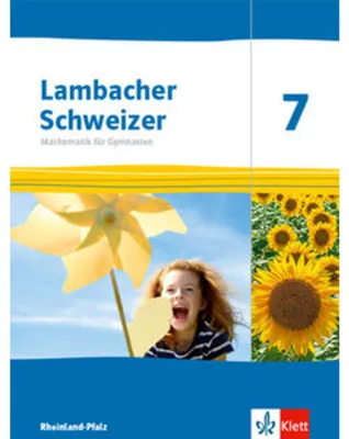 Image de Lambacher Schweizer Mathematik 7. Schulbuch Klasse 7. Ausgabe Rheinland-Pfalz