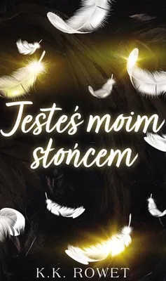 Imagen del producto de Jesteś moim słońcem - K.K. Rowet