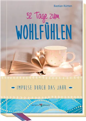 Produktbild von Rütten, B: 52 Tage zum Wohlfühlen