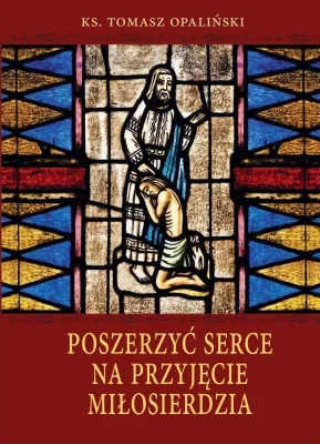 Image de Poszerzyć serce na przyjęcie miłosierdzia