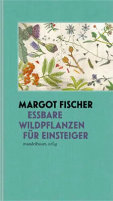 Produktbild von Essbare Wildpflanzen für Einsteiger