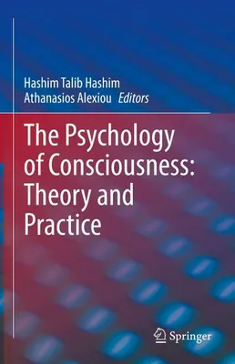 Obrázek produktu pro The Psychology of Consciousness: Theory and Practice