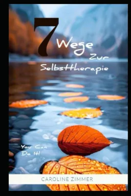 Immagine prodotto di Niederländisches Selbsthilfe Buch: 7 Wege zur Selbsttherapie, Taschenbuch