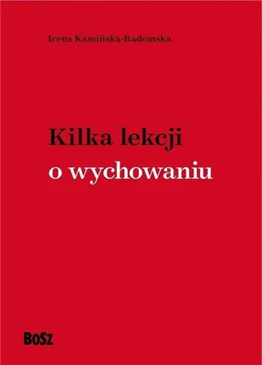 Imagen del producto de ISBN Kilka lekcji o wychowaniu, Polski, Twarda okładka, 216 stron(y)