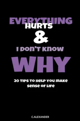 Produktbild von Everything Hurts & I Don't Know Why