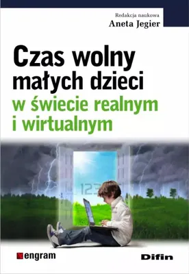 Produktbild von Czas wolny malych dzieci w swiecie realnym i wirtualnym