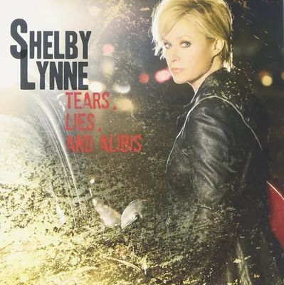 Obrázek produktu pro Shelby Lynne: Tears, Lies & Alibis