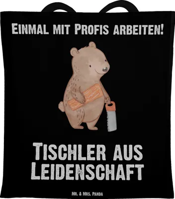 Produktbild von Mr. & Mrs. Panda Einkaufstasche Tischler Leidenschaft - Schwarz - Geschenk, Tote Bag, Uni Tasche, Stoffbeutel, Schultasche, Shopping