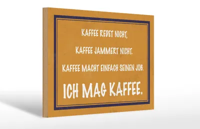 Produktbild von Holzschild Spruch 30x20cm ich mag Kaffee Schild