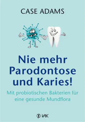 Immagine prodotto di Nie mehr Parodontose und Karies!