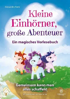 Produktbild von Kleine Einhörner, große Abenteuer - Ein magisches Vorlesebuch