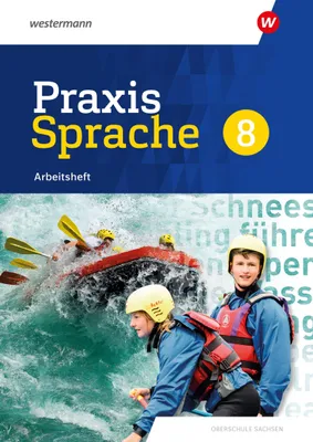 Produktbild von Praxis Sprache 8. Arbeitsheft. Differenzierende Ausgabe für Sachsen