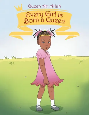 Produktbild von Every Girl Is Born a Queen