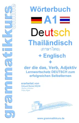 Produktbild von Wörterbuch Deutsch - Thailändisch - Englisch Niveau A1