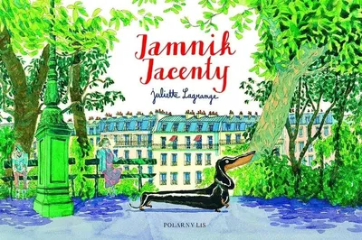 Image de Jamnik Jacenty - książka o przygodach w Paryżu