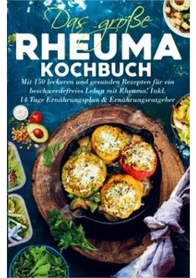 Obrázek produktu pro Das große Rheuma Kochbuch für ein beschwerdefreies Leben mit Rheuma!