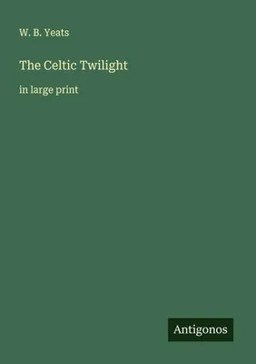 Produktbild von The Celtic Twilight