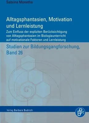 Produktbild von Alltagsphantasien, Motivation und Lernleistung