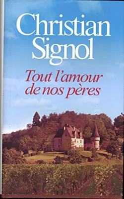 Image de Tout l'amour de nos pères