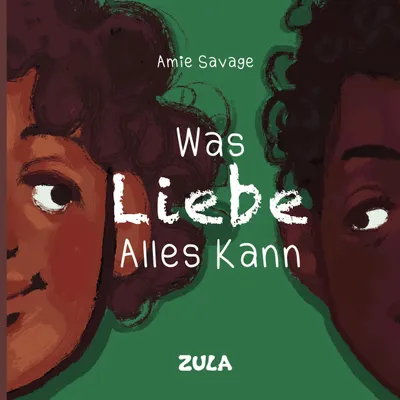 Produktbild von Was Liebe Alles Kann