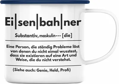Produktbild von Trendation - Eisenbahner Geschenk Modelleisenbahn Geschenk Emaille Tasse Dampflok Spruch Mönner Geschenkdidee (Blau)