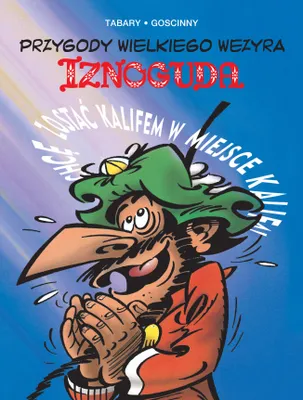 Obrázek produktu pro Przygody wielkiego wezyra Iznoguda. Tom 4