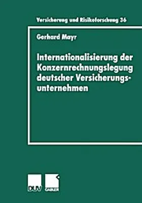 Obrázok produktu pre Internationalisierung der Konzernrechnungslegung deutscher Versicherungsunternehmen