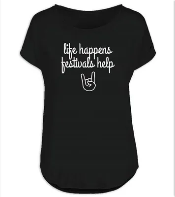 Produktbild von Sprüche T-Shirt Damen Life Happens, Festivals Help schwarz M