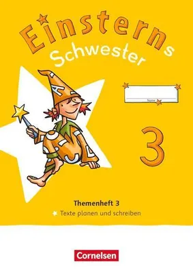 Zdjęcie produktu dla Einsterns Schwester - Sprache und Lesen 3. Schuljahr. Themenheft 3 - Texte verfassen - Verbrauchsmaterial
