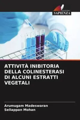 Produktbild von Attività Inibitoria Della Colinesterasi Di Alcuni Estratti Vegetali