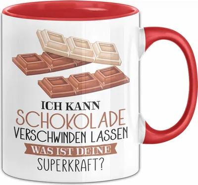 Produktbild von Schokoladen-Liebhaber Tasse Geschenk Ich Kann Schokolade Verschwinden Lassen Was Ist Deine Superkraft (Rot)