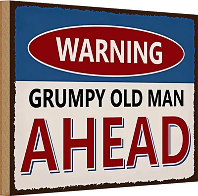 Produktbild von Holzschild Spruch 30x20cm Warning grumpy old man ahead
