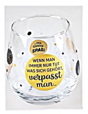 Produktbild von Whiskyglas, Wasserglas oder auch Weinglas mit Spruch Wenn man immer nur tut was sich gehoert..""