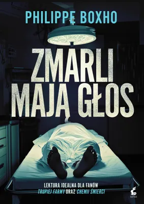 Immagine prodotto di Zmarli mają głos - fascynująca podróż w świat medycyny sądowej