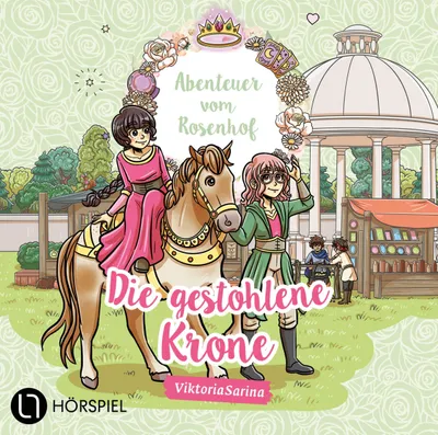 Produktbild von Abenteuer vom Rosenhof. Die gestohlene Krone