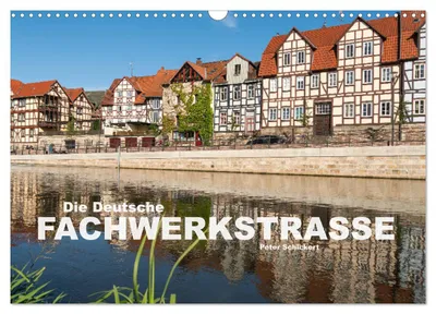 Produktbild von Die deutsche Fachwerkstraße (Wandkalender 2027 DIN A3 quer), CALVENDO Monatskalender