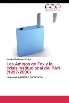 Zdjęcie produktu dla Przyjaciele Foxa i kryzys instytucjonalny PAN (1997-2006)