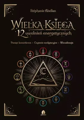 Immagine prodotto di Wielka Ksiega 12 uwolnien energetycznych