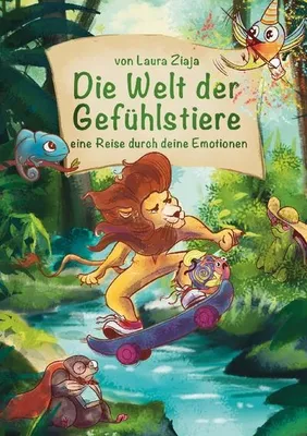Produktbild von Die Welt der Gefühlstiere