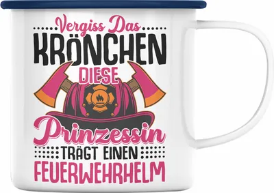 Produktbild von Trendation - Feuerwehr Frau Emaille Tasse Geschenk Frauen Feuerwehrfrauen Spruch Geschenkidee Vergiss Das Krönchen (Blau)